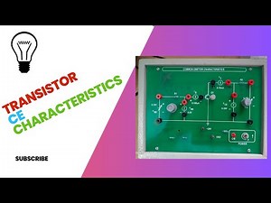 Transistor CE Characteristics Experiment
