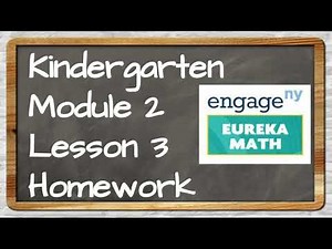 Eureka Math Kinder Module 2 Lesson 3 Homework
