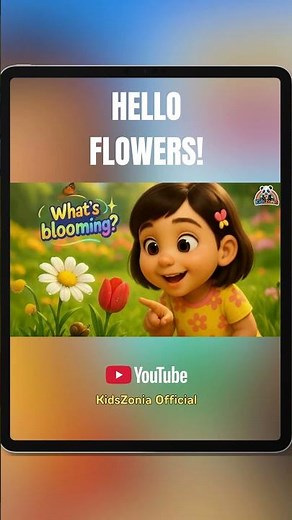 Hello, Flowers! | Learn Colors & Flower Names Song for Kids | KidsZonia Official