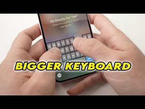How to Make Keyboard Bigger on All iPhone Models