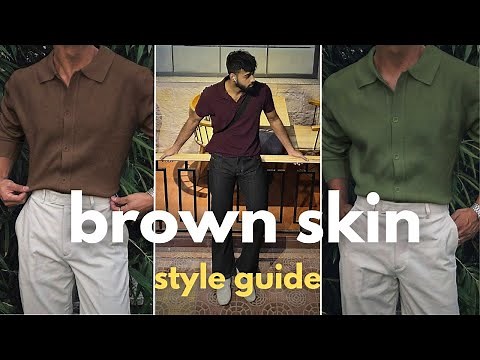 Fashion guide for Brown guys 2026