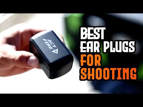 Top 10 Best Ear Plugs for Shooting in 2025 ! 🔥 Protect Your Hearing in Style