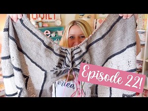 Erica's Craft Podcast Ep. 22 (Knit, Crochet, Cross Stitch, & Quilt!)