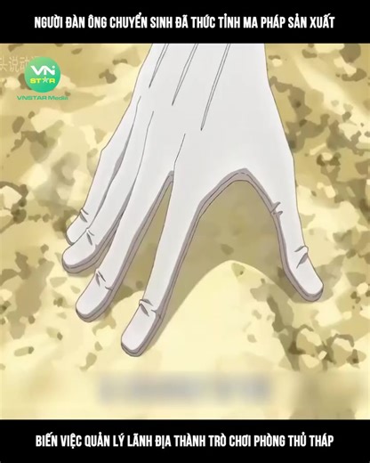 Người đàn ông chuyển sinh đã thức tỉnh ma pháp sản xuất Biến việc quản lý lãnh địa thành trò chơi phòng thủ tháp #anime #hoathinh #fyp #truyentranh #reviewhoathinh