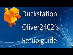 Duckstation Setup Guide