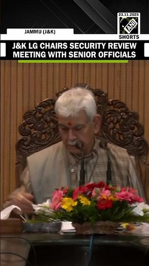 J&K LG Manoj Sinha chairs security review meeting with senior officials in Jammu