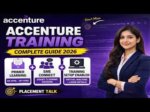Accenture Biggest Training Full Explanation (Primer + SME + VM Setup)| Accenture Hiring Update