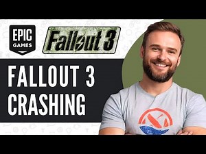 How To Fix Fallout 3 Crashing on Launch Epic Games (2025)