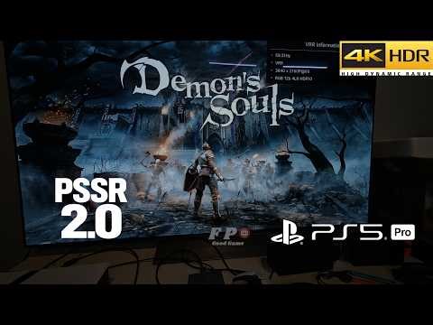Demon Souls PSSR 2.0 Update Gameplay PS5 Pro With LG Oled TV 4K HDR