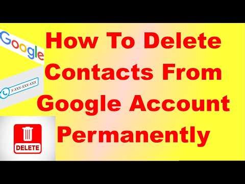 How To Delete Contacts From Google Account Permanently