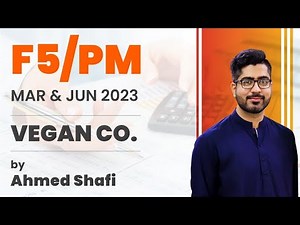 Acca F5/PM Question Mar-Jun 2023 Vegan Co.