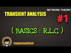 #1 Transient analysis basics| NETWORK THEORY