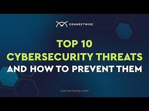 Top 10 Cybersecurity Threats Explained and How to Prevent Them