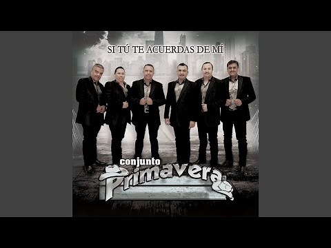 Si Tu Te Acuerdas De Mi