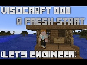 A fresh start - VisoCraft 000 [Let's Engineer]