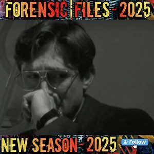 Forensic Files Season 25-Episode 29 - Raw Terror Part 35 | Exploration TV