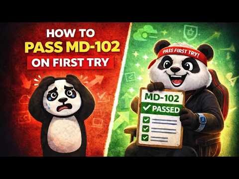 How to Pass MD-102 on First Try – Step-by-Step Guide
