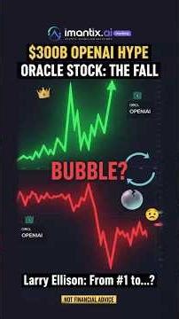 Oracle Stock's $300B OpenAI Hype: The Rise, The Fall, & The AI Bubble Effect