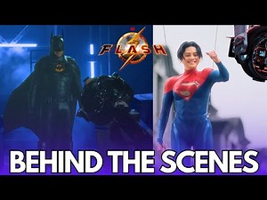 The Flash 2023 Behind The Scenes
