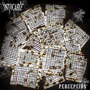 Intocable - Percepción