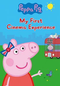 Peppa Pig: My First Cinema Experience - streaming