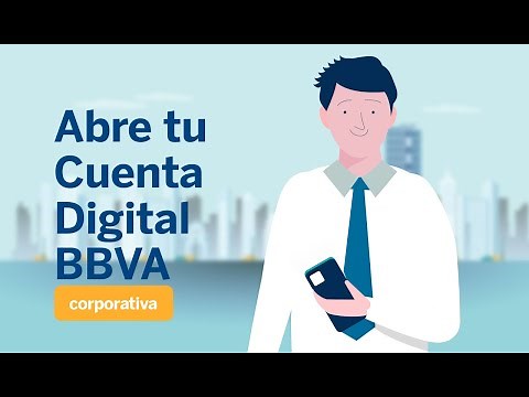 Abre tu cuenta desde tu celular en BBVA con la opción básica desde la app o plataforma de tu empresa