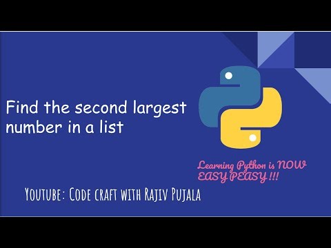 7. Find the second largest number in a list using Python