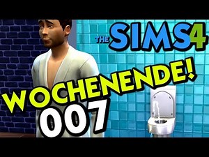 Sims 4 Deutsch #007 Wochenende! (Let's Play The Sims 4 German Gameplay Die Sims 4 )