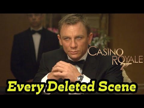 Every Deleted Scene | Casino Royale (2006)