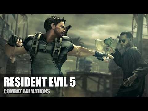 RESIDENT EVIL 5 - Combat Animations