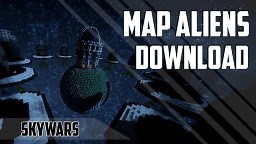 Skywars - Map Aliens |  Download Minecraft Map