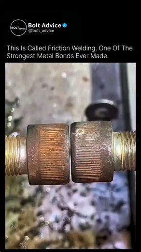 Bolt Advice - Moied Rai on Instagram: "Follow (US) everyday! @bolt_advice to learn something new 👇👇 You are looking at friction welding, one of the strongest metal bonds ever created. Instead of melting metal wjith flames or electricity, this process relies on puire mechanical force. TwO metal surfaces are pressed together while one rotates at extreme speed. The friction generates intense heat right at the contact point, softening the metal without turninig it liquid. When the rotation stops,p