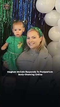 Meghan McCain Claps Back At Body-Shamers After Giving Birth