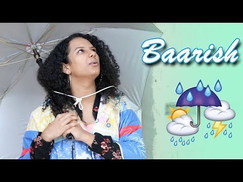 Baarish Ka Mausam | Indian Monsoons