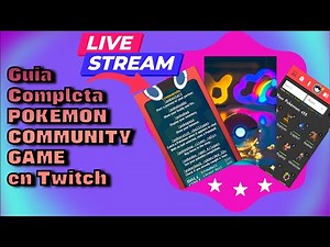 Guía Completa Pokemon Community Game para que participes en mi canal de Twitch!