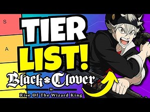 TIER LIST!!! [Black Clover Mobile] Giveaway