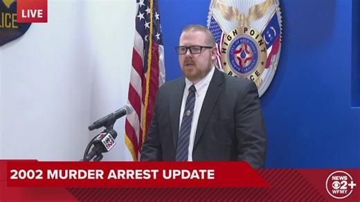 High Point police give update on arrest that solved 2002 cold case | FULL BRIEFING