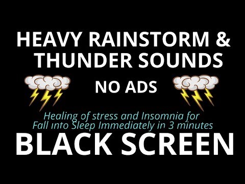 Best Rain And Thunder Sound For Healing Insomnia - BLACK SCREEN | Sound For Deep Sleep | NO ADS