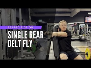 Seated Side on Single Rear Delt Fly