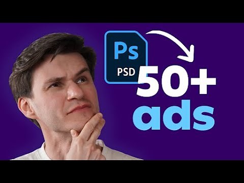 How To Generate 50+ Ads With One Photoshop File Using Creatopy
