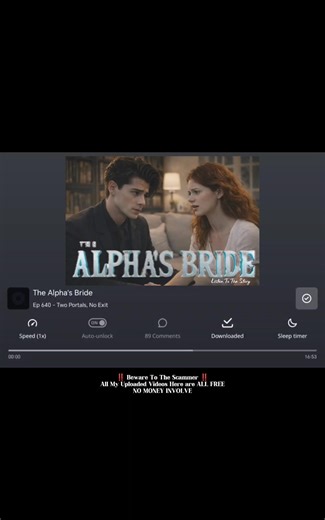 The Alpha's Bride Episode 640 and Episode 641 (This is the last episodes for today) #listentothestory #audiostory #storytime #story #wolfstory #storytelling #listen #fyp #fypシ #fantasystory | Listen to the Story