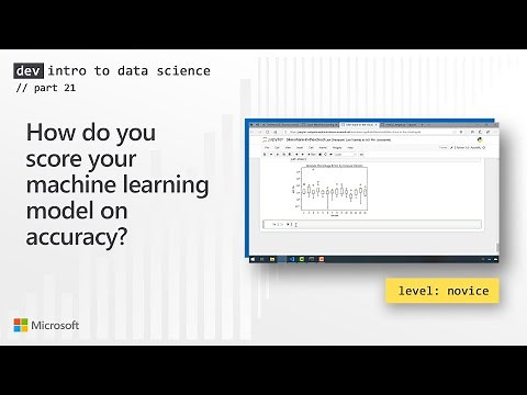 How do you score your machine learning model on accuracy? (21 of 28)