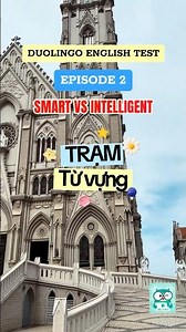 ❗ SMART vs. INTELLIGENT – PHÂN BIỆT TỪ VỰNG VỀ “THÔNG MINH”