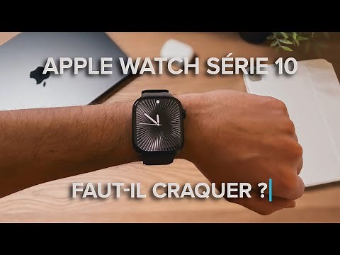 Apple Watch série 10 | Tout ce que vous devez savoir !