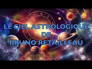 Le ciel astrologique de Bruno Retailleau