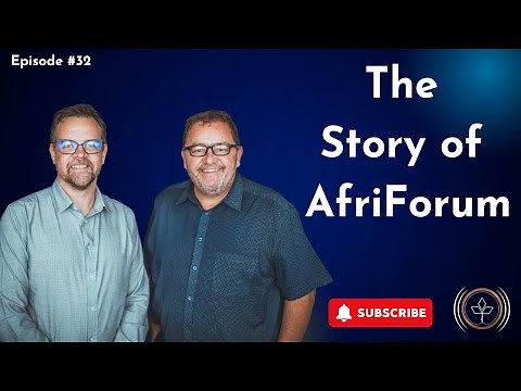 The AfriForum Story | Kallie Kriel | TPP #32