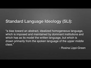 The Standardization of English: Ideological Legacies