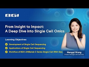 Webinar: From Insight to Impact: A Deep Dive into Single Cell Omics