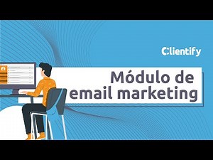 Nueva herramienta de Email Marketing en Clientify