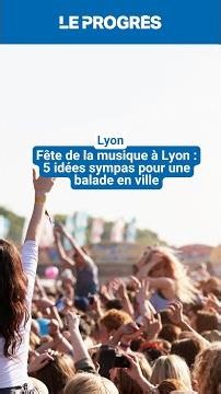 Fête de la musique à Lyon : 5 idées sympas pour une balade en ville